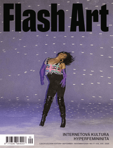 Flash Art #77, 10-12/2025, Czech & Slovak Edition
