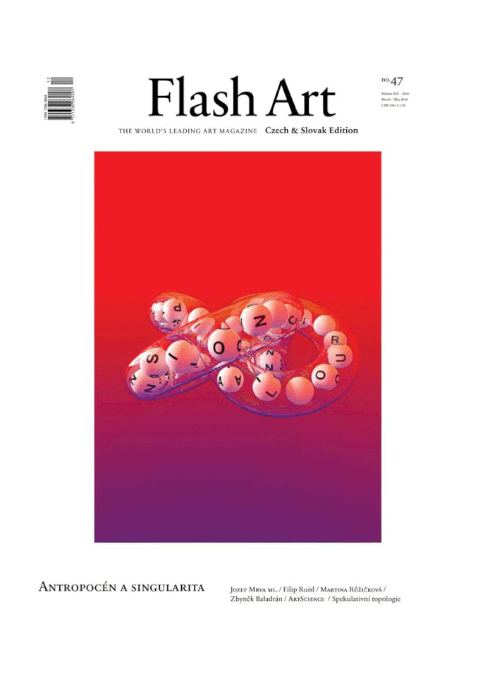 FLASH ART #47, 3–5 2018, Czech & Slovak Edition
